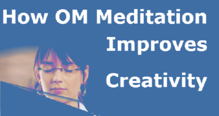 Om Meditation and Creativity