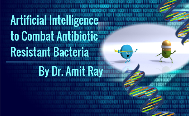 Artificial Intelligence to Combat Antibiotic Resistant Bacteria