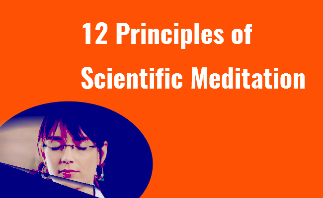 12 Principles of Scientific Meditation