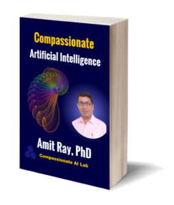 Compassionate AI Frameworks and Algorithms