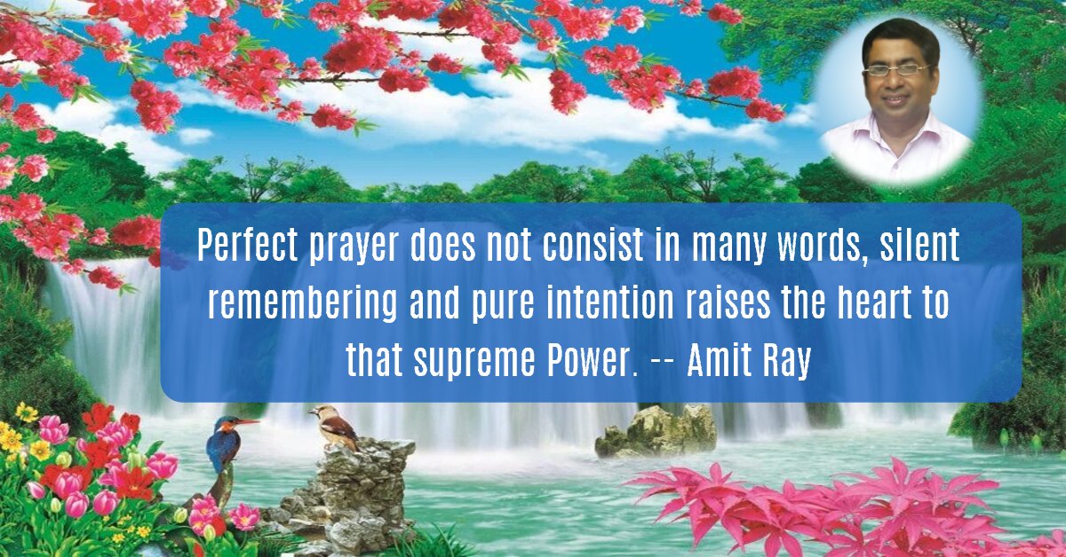 Perfect Prayer Amit Ray Teachings