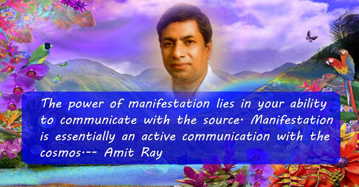 The power of manifestation - Amit Ray Quotes